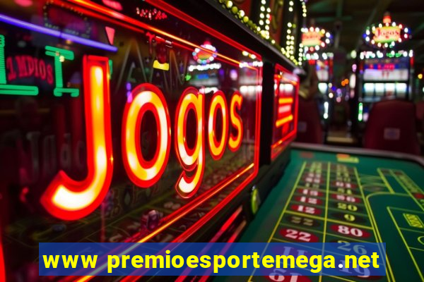 www premioesportemega.net